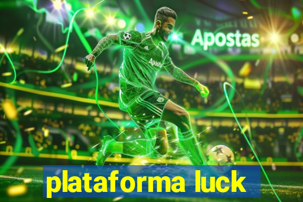 plataforma luck